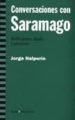 CONVERSACIONES CON SARAMAGO: REFLEXIONES DESDE LANZAROTE de HALPERIN, JORGE 