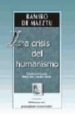 LA CRISIS DEL HUMANISMO di MAEZTU, RAMIRO DE 