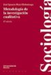 METODOLOGIA DE LA INVESTIGACION CUALITATIVA (4 ED.) de RUIZ OLABUENAGA, JOSE IGNACIO 