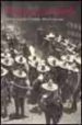 MIRADA Y MEMORIA. ARCHIVO FOTOGRAFICO CASASOLA: MEXICO 1900-1940 de HAMILL, PETE  ARROYO, SERGIO RAUL  CASANOVA, ROSA 