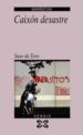 CAIXON DESASTRE di TORO, SUSO DE 