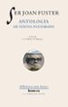 SER JOAN FUSTER. ANTOLOGIA DE TEXTOS FUSTERIANS: ANTOLOGIA DE TEX TOS FUSTERIANOS de FUSTER, JOAN 