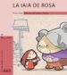 LA IAIA DE ROSA di LLUCH, ENRIC 