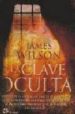 LA CLAVE OCULTA de WILSON, JAMES 
