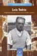 LOIS TOBIO: O DIPLOMATICO QUE QUIXO E SOUBO EXERCER DE GALEGO NO MUNDO (GALEGOS NA HISTORIA) de RIOS, XULIO 