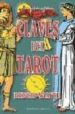 CLAVES DEL TAROT: EL TAROT RIDER-WAITE de WAITE, ARTHUR EDWARD 