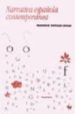 NARRATIVA ESPAOLA CONTEMPORANEA de MORALES LOMAS, FRANCISCO 