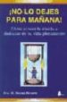 NO LO DEJES PARA MAANA di ROBERTS, SUSAN 