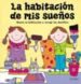 LA HABITACION DE MIS SUEOS: MONTA TU HABITACION Y ESCOGE LOS MUE BLES di VV.AA. 
