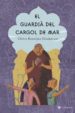 EL GUARDIA DEL CARGOL DE MAR de DIVAKARDUNI, CHITRA BANERDEE 