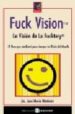 FUCK VISION de MARTINEZ, JOSE MARIA 