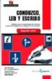 CONDUZCO, LEO Y ESCRIBO. SEGUNDA PARTE de PALACIOS, J. 