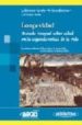 LONGEVIDAD: TRATADO INTEGRAL SOBRE SALUD EN LA SEGUNDA MITAD DE L A VIDA de SALVADOR-CARULLA, L.  CABO-SOLER, J.R.  CANO SANCHEZ, A. 