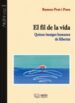 EL FIL DE LA VIDA di PRAT I PONS, RAMON 