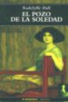 EL POZO DE LA SOLEDAD di HALL, RADCLYFFE 