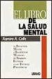 EL LIBRO DE LA SALUD MENTAL de CALLE, RAMIRO 