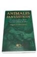 ANIMALES FANTASTICOS: LA CREACION DE UN REINO HACE MIL MILLONES D E AOS di BUSCALIONI, ANGELA D. 