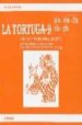 LA TORTUGA 9 de GUIJARRO RODRIGUEZ, JAVIER 