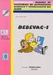 DEBEVAC 1: MEDITERRANEO. DEBERES DE VACACIONES DE MATEMATICAS, LENGUAJE Y CONOCIMIENTO DEL MEDIO di OLAYA RUANO, PEDRO 