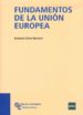 FUNDAMENTOS DE LA UNION EUROPEA de CALVO HORNERO, M ANTONIA 