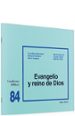 EVANGELIO Y REINO DE DIOS di VV.AA. 