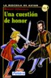 UNA CUESTION DE HONOR di ALFONSECA MORENO, MANUEL 