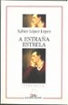 A ESTRAA ESTRELA de LOPEZ LOPEZ, XABIER 