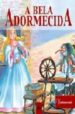 A BELA ADORMECIDA (LIBRO+CINTA) di VV.AA. 