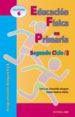 EDUCACION FISICA EN PRIMARIA: SEGUNDO CICLO 3. PROGRAMACION BLOQU ES 4 Y 5 di VV.AA. 