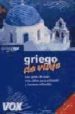 GRIEGO DE VIAJE (GUIAS VOX) di VV.AA. 