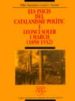 ELS INICIS DEL CATALANISME POLITIC I LEONCI SOLER de MARTINEZ-CARNER I ASCASO, PILAR 