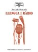 LLENGUA I RADIO de JULIA I MUNE, JOAN 
