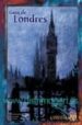 GUIA DE LONDRES: LA LLAMADA DE CTHULHU de SZCHNOWSKI, LUCYA  O`CONELL, GARY  CARSON, DAVID 