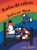 SUEOS DE COLORES: SUEA CON MAISY de COUSINS, LUCY 