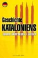 GESCHICHTE KATALONIENS di SOBREQUES, JAUME 