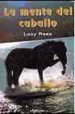 LA MENTE DEL CABALLO di REES, LUCY 