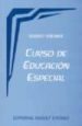 CURSO DE EDUCACION ESPECIAL: PEDAGOGIA CURATIVA de STEINER, RUDOLF 