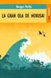 LA GRAN OLA DE HOKUSAI di MORILLA, BENIGNO 