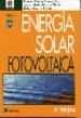 ENERGIA SOLAR FOTOVOLTAICA (6 ED) di VV.AA. 