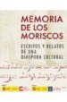 MEMORIA DE LOS MORISCOS di VV.AA. 