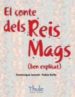 EL CONTE DELS REIS MAGS di JORAND, DOMINIQUE 