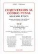 COMENTARIOS AL CODIGO PENAL,SEGUNDA EPOCA. TOMO XI, LIBRO II. TIT ULO XVII, DE LOS DELITOS CONTRA LA SEGURIDAD COLECTIVA (ARTICULOS359 AL 385) de COBO DEL ROSAL, MANUEL 