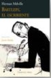 BARTLEBY EL ESCRIBIENTE de MELVILLE, HERMAN 