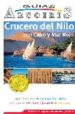 CRUCERO DEL NILO 2009 (GUIAS ARCOIRIS) di VV.AA. 