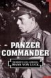 PANZER COMMANDER de VON LUCK, HANS 