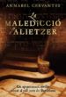 LA MALEDICCIO D ALIETZER di CERVANTES I MUOZ, ANNABEL 