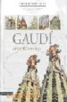 GAUDI: ARQUITECTURA VIVA (CATALAN) di ARTIGAS, ISABEL 