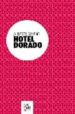 HOTEL DORADO di GIMENO, ALBERTO 