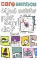 QUE ESTAS PENSANDO di SANTOS, CARE 