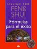 FORMULAS PARA EL EXITO: FENG SHUI PRACTICO de TOO, LILLIAN 